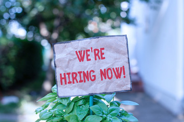 Writing note showing We Re Hiring Now. Business concept for recently employ someone or pay someone...