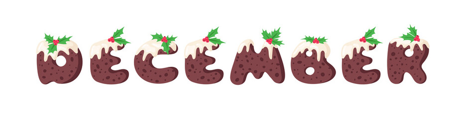 Cartoon vector illustration Christmas Pudding. Hand drawn font. Actual Creative Holidays bake alphabet and word