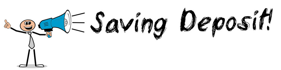Saving Deposit! 