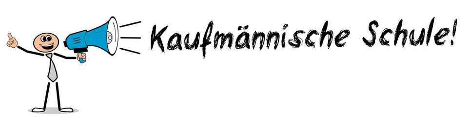 Kaufmännische Schule! 