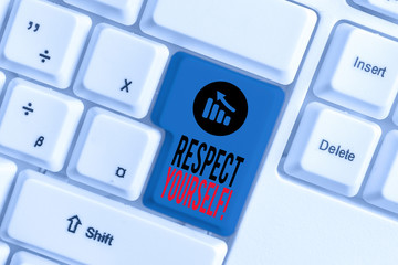 Handwriting text Respect Yourself. Conceptual photo believing that you good and worthy being...