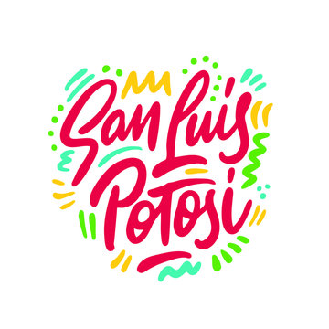 San luas potosi Word Text with Handwritten Font Shape Vector Illustration.