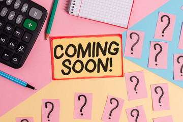 Text sign showing Coming Soon. Business photo text event or action that will happen after really short time Mathematics stuff and writing equipment above pastel colours background