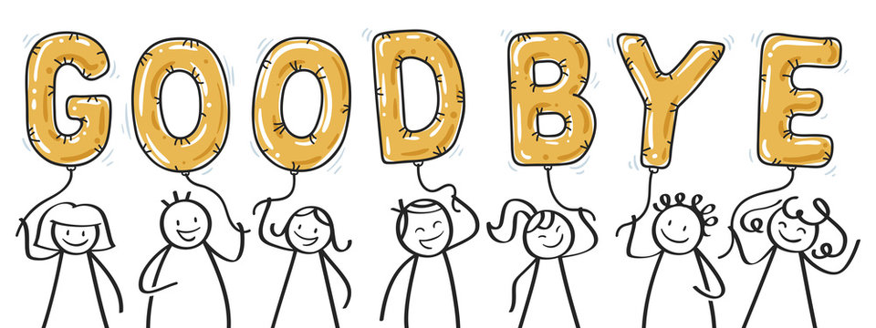GOODBYE smiling stick figures holding golden balloon letters Stock Vector |  Adobe Stock