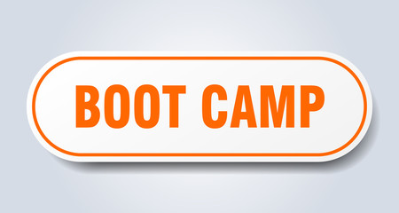 boot camp sign. boot camp rounded orange sticker. boot camp