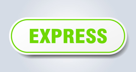 express sign. express rounded green sticker. express