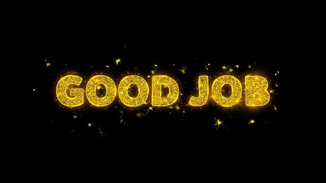 Good Job Text Sparks Glitter Particles on Black Background. Sale, Discount Price, Off Deals, Offer promotion offer percent discount ads 4K Loop Animation.