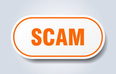 scam sign. scam rounded orange sticker. scam