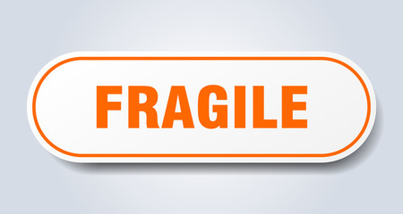 fragile sign. fragile rounded orange sticker. fragile