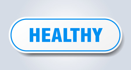 healthy sign. healthy rounded blue sticker. healthy