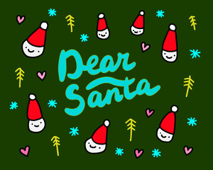 Naklejka premium Dear santa hand drawn vector illustration in cartoon style. Men in red hats lettering
