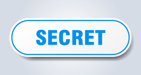 secret sign. secret rounded blue sticker. secret