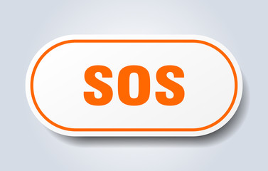 sos sign. sos rounded orange sticker. sos