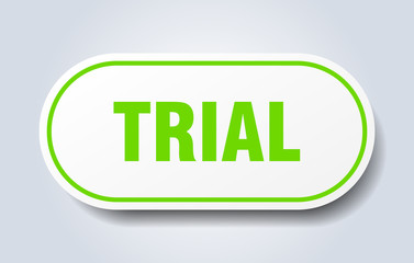 trial sign. trial rounded green sticker. trial