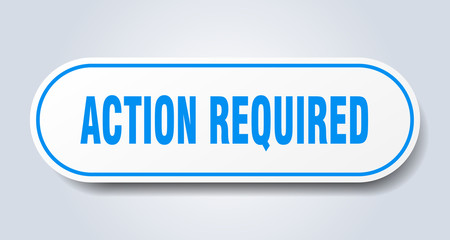 action required sign. action required rounded blue sticker. action required