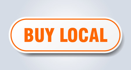 buy local sign. buy local rounded orange sticker. buy local