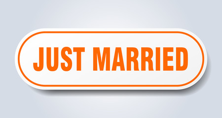 just married sign. just married rounded orange sticker. just married