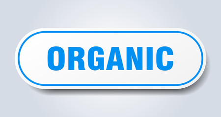 organic sign. organic rounded blue sticker. organic