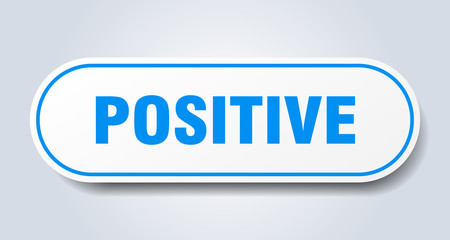 positive sign. positive rounded blue sticker. positive