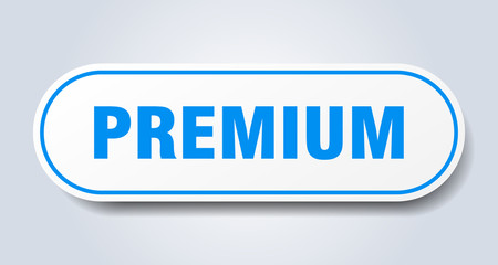 premium sign. premium rounded blue sticker. premium