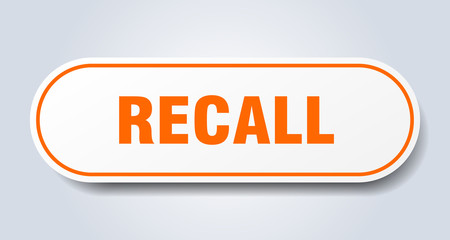 recall sign. recall rounded orange sticker. recall