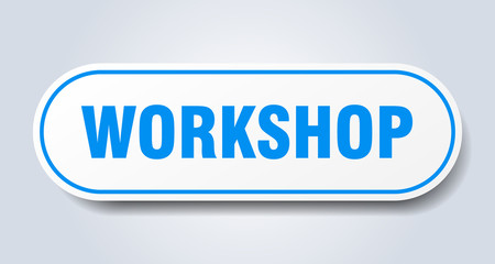 workshop sign. workshop rounded blue sticker. workshop