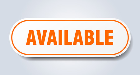 available sign. available rounded orange sticker. available