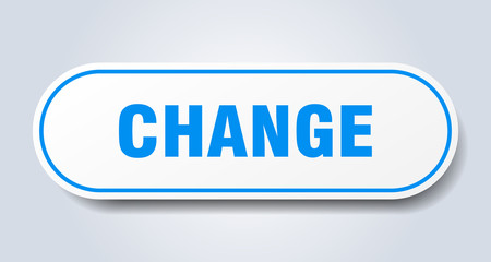 change sign. change rounded blue sticker. change
