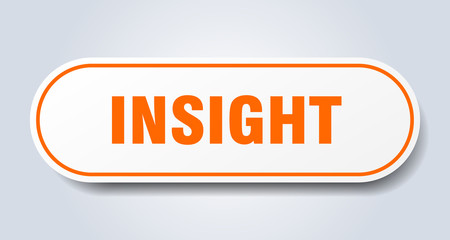 insight sign. insight rounded orange sticker. insight