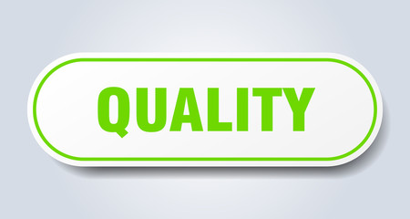 quality sign. quality rounded green sticker. quality