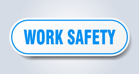 work safety sign. work safety rounded blue sticker. work safety