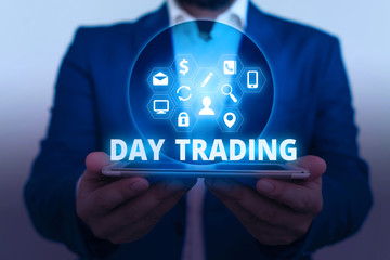 Text sign showing Day Trading. Business photo showcasing securities specifically buying and selling financial instruments