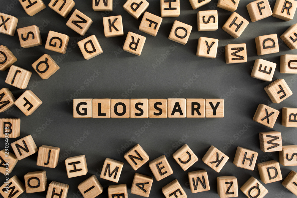 Poster glossary - word from wooden blocks with letters, alphabetical list with words meanings dictionary gl