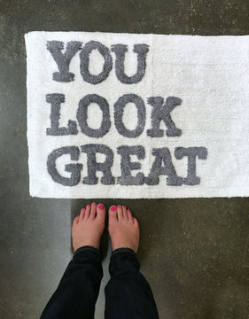 Bath mat that says You Look Great