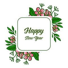 Various shape floral frame and green leaves, for poster happy new year. Vector