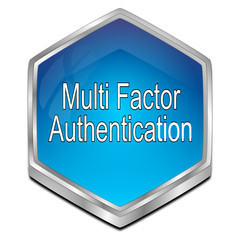 Multi Factor Authentication Button - 3D illustration