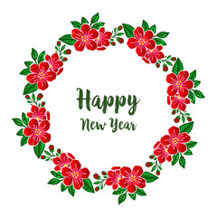 Design beautiful card happy new year, with decoration of vintage red flower frame. Vector