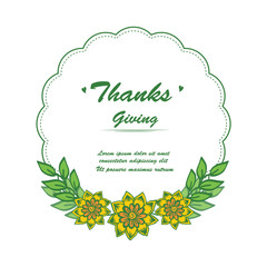 Lettering thanksgiving hand drawn, with art of beautiful colorful flower frame. Vector