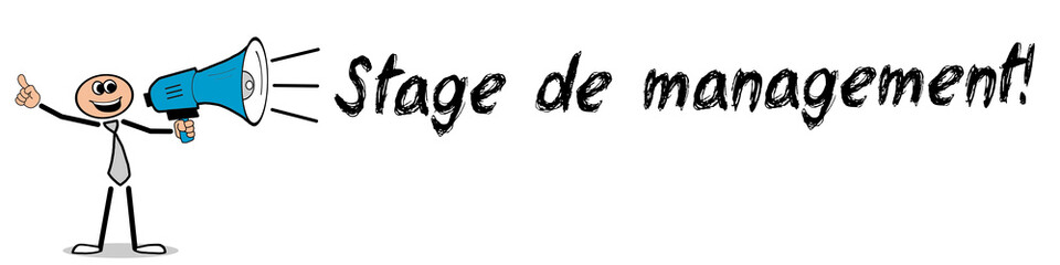 Stage de management!