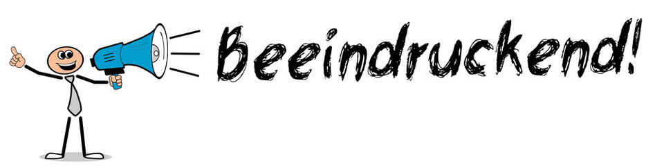 Obraz premium Beeindruckend! 