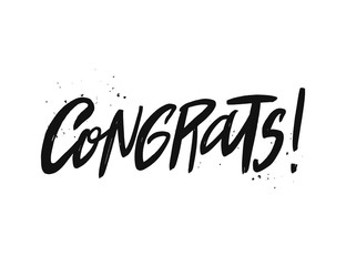 Congrats vector brush lettering inscription. Handwritten quote. Isolated typography print.