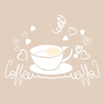 Cup of coffee drawing, on a pale pink background, printed page design and lettering for coffee house advertising, vector clip art