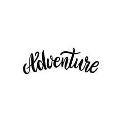 Fototapeta premium Adventure lettering sign. Ink brush pen hand drawn phrase lettering design. illustration isolated on a ink grunge background, typography for card, banner, poster, photo overlay t-shirt design.