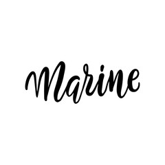 Marine black and white card. Ink brush illustration. Hand drawn lettering. Isolated on white background. Perfect design element. art.