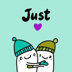 Just love hand drawn vector illustration in cartoon style. Two cartoon man together in warm hats mittens, cold outside