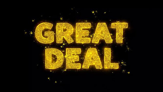 Great Deal Text Sparks Glitter Particles on Black Background. Sale, Discount Price, Off Deals, Offer promotion offer percent discount ads 4K Loop Animation.