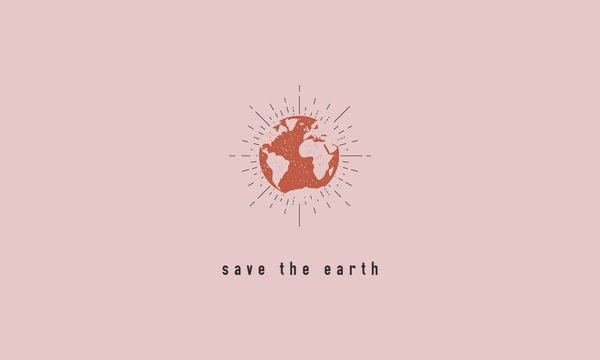 Save The Earth - Trendy Textured Poster. Minimal Modern Design. Vector Illustration