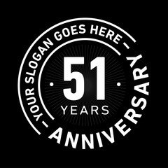 Fototapeta premium 51 years anniversary logo template. Fifty-one years celebrating logotype. Black and white vector and illustration.