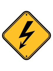 Hinweis-/Warn-Schild"Achtung:Leitung ist stromführend" Elektro-Blitz 12x20 Strom