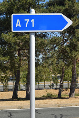Panneaux routiers vers autoroute A71